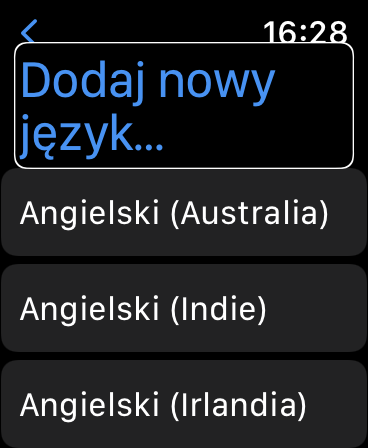 Ekran opcji Dodaj Nowy Język - Lista wyboru języków na Apple Watch