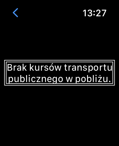 Zrzut ekranu z informacją - Brak kursów Transportu Publicznego w pobliżu 